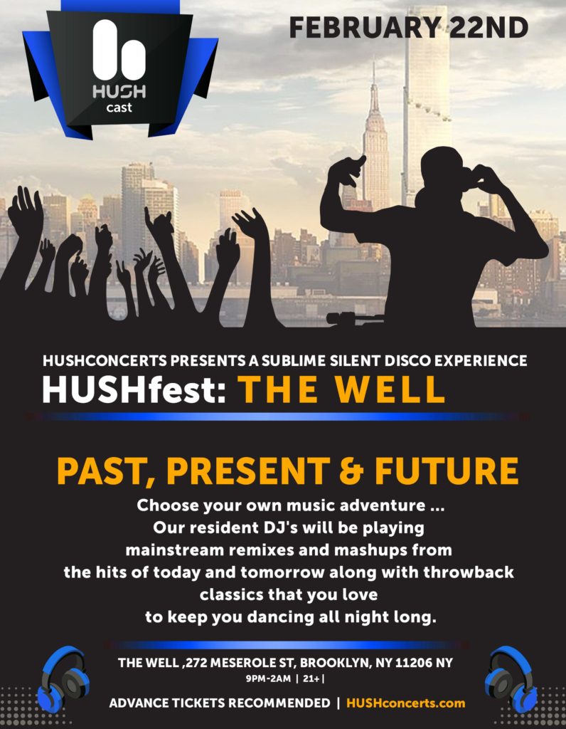 HUSHfest: The Well