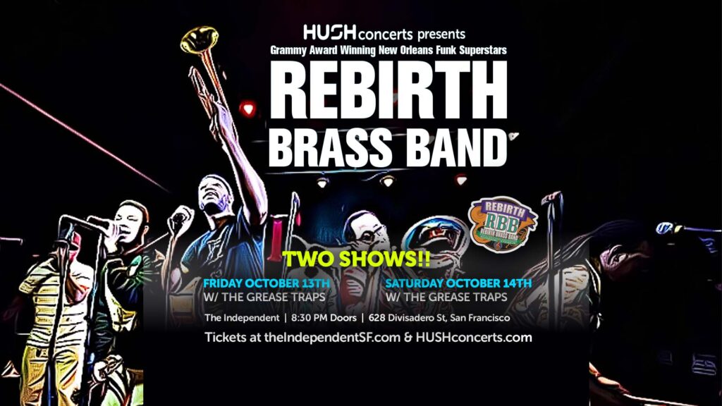 The Rebirth Brass Band + The Grease Traps (Saturday)